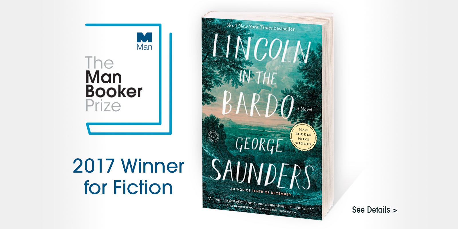 LINCOLN IN THE BARDO by George Saunders wins the 2017 Man Booker Prize