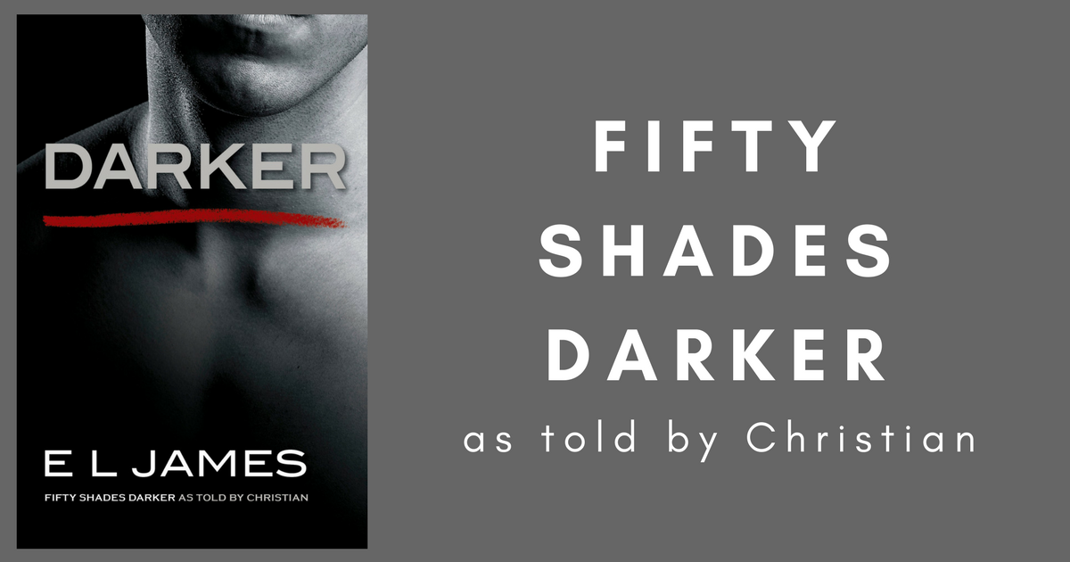 Darker by E L James to be published next month