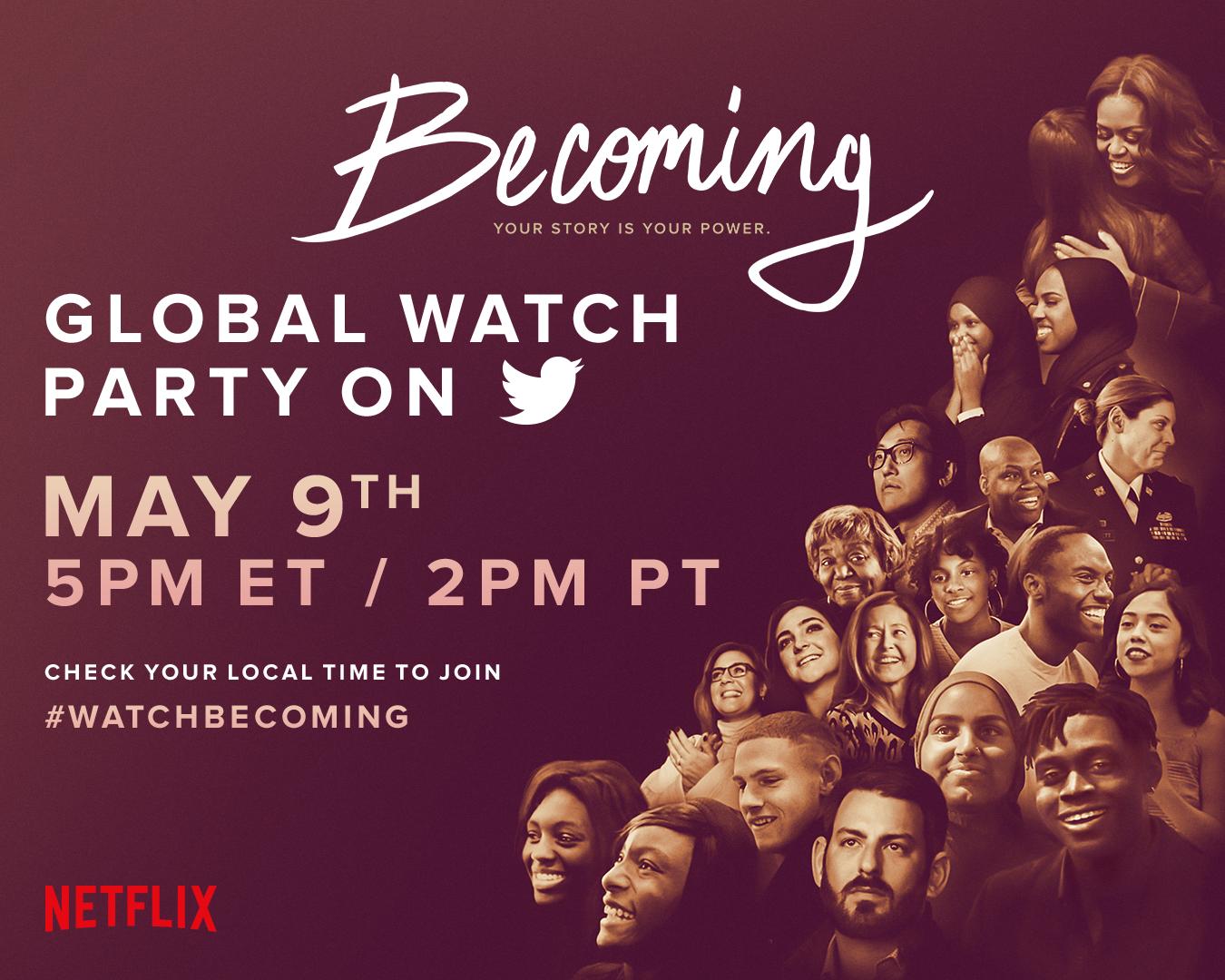 Join the Global Watch Party for  the Netflix Original Documentary “Becoming”