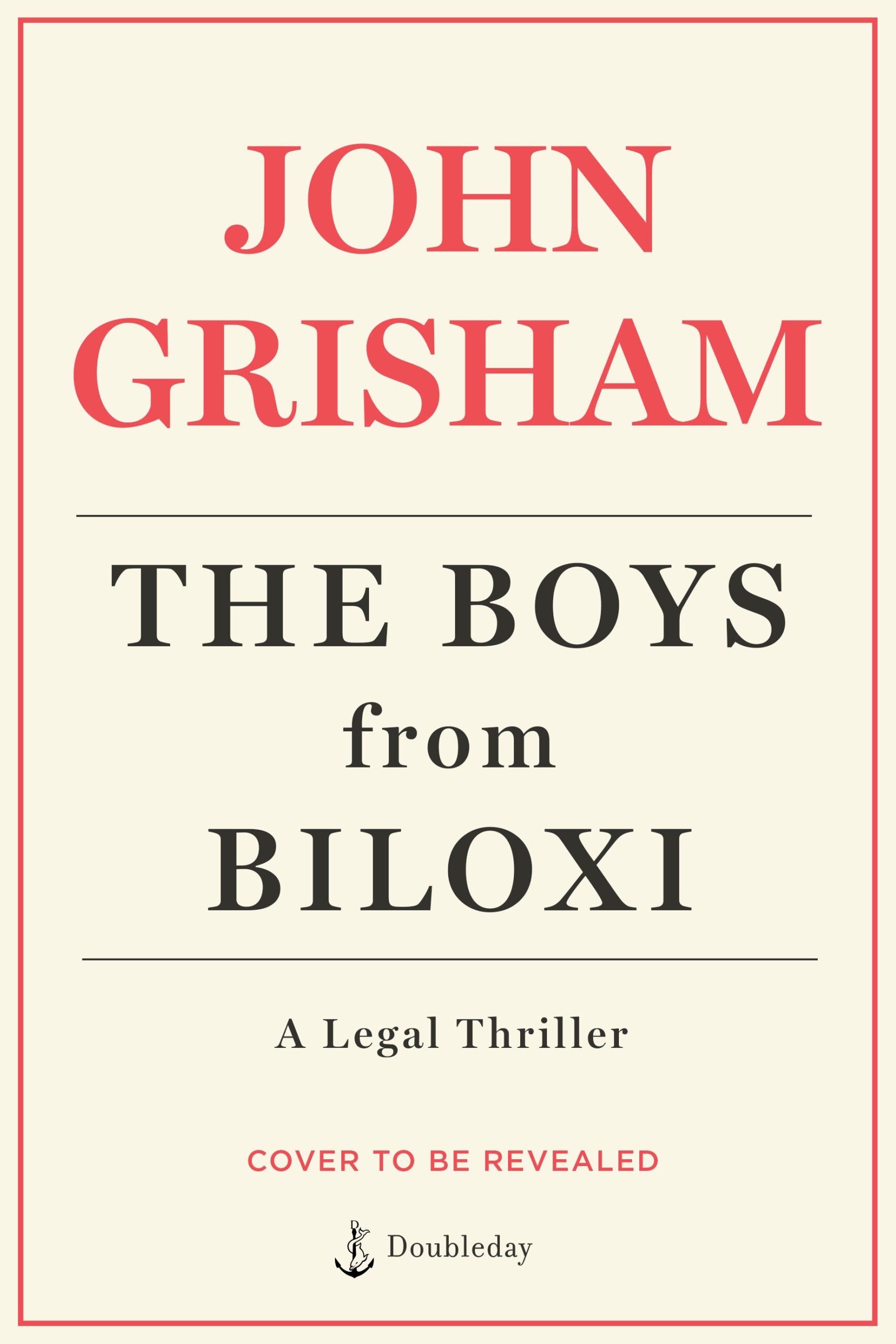 A New Legal Thriller from John Grisham