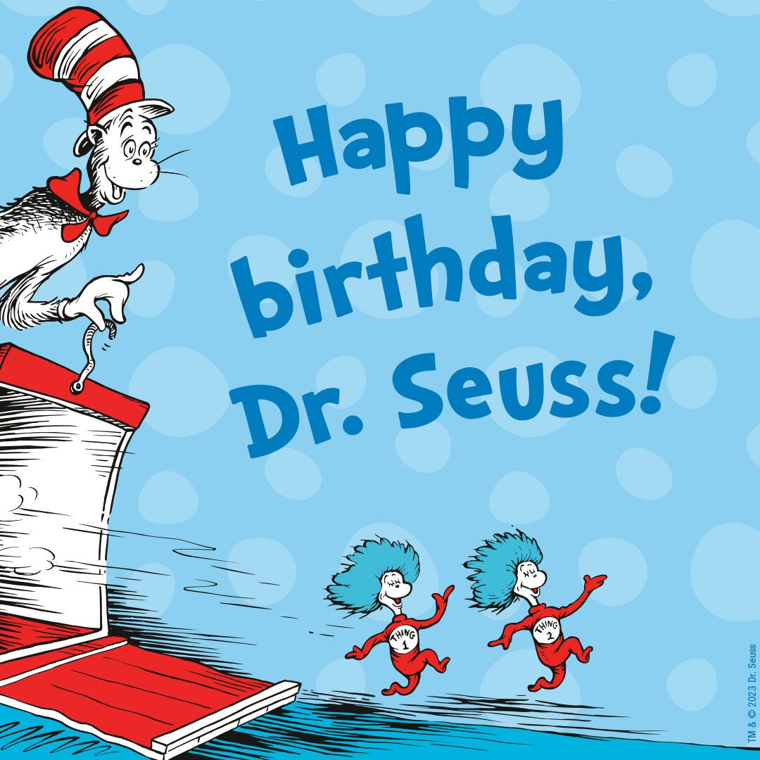 Celebrating 119 Years of Dr. Seuss!