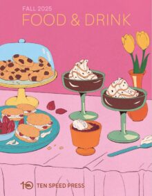 Ten Speed Press Fall 2025 Food & Drink Catalog cover
