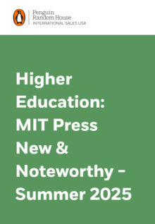Higher Education: MIT Press New & Noteworthy - Summer 2025 collection tile
