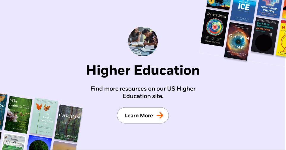 Higher Education: Find more resources on our US Higher Education site. Learn More.