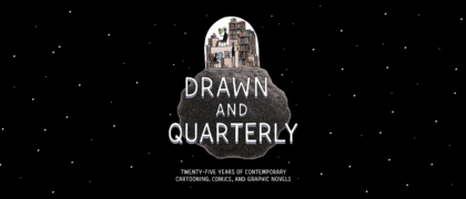 PRHPS Welcomes Drawn and Quarterly!